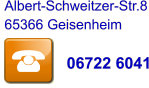 Albert-Schweitzer-Str.8 65366 Geisenheim                  06722 6041